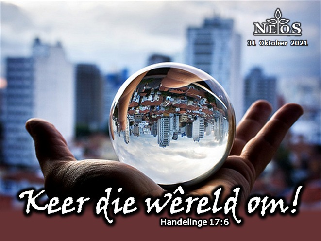 Keer die wêreld om !