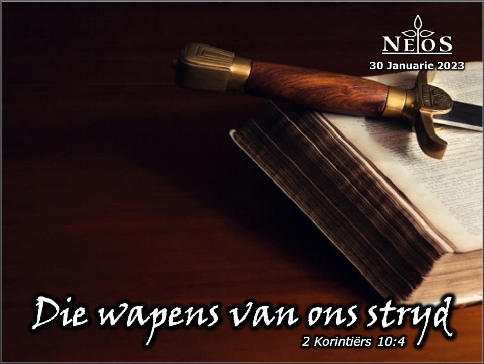 Die wapens van ons stryd