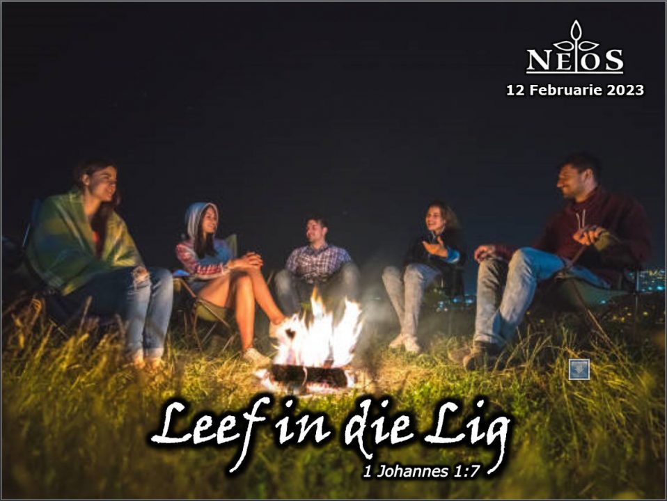 Leef in die Lig