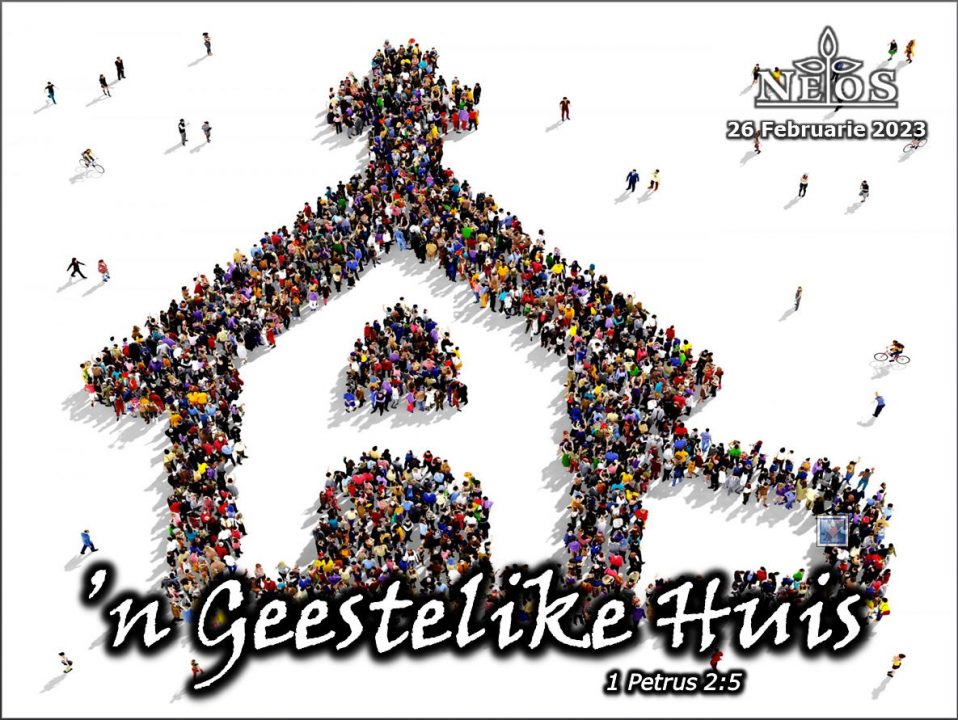 ‘n Geestelike Huis