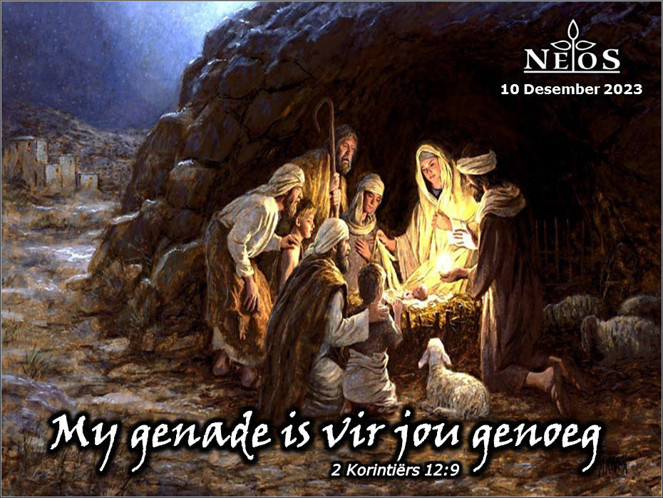 My genade is vir jou genoeg