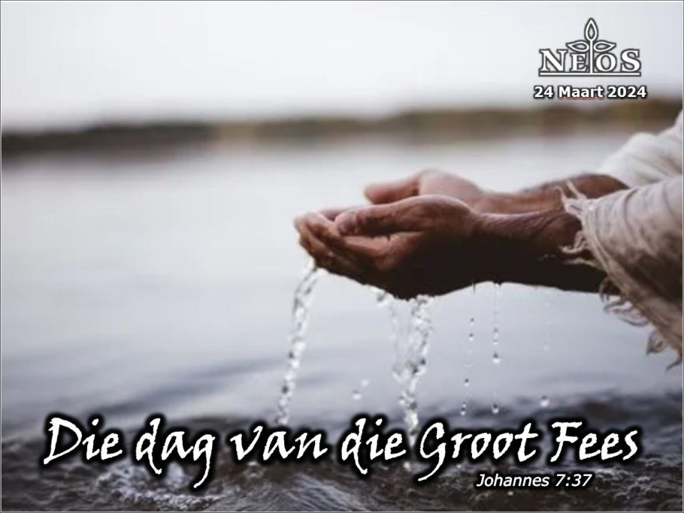 Die dag van die groot Fees