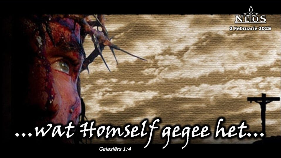 …Wat Homself gegee het.