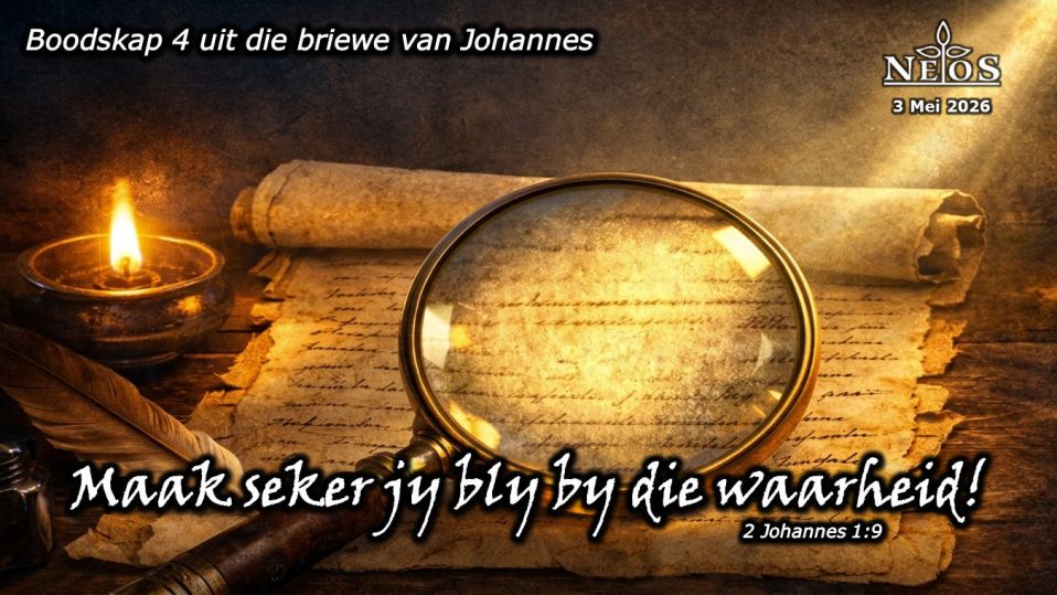 Maak seker jy bly by die waarheid